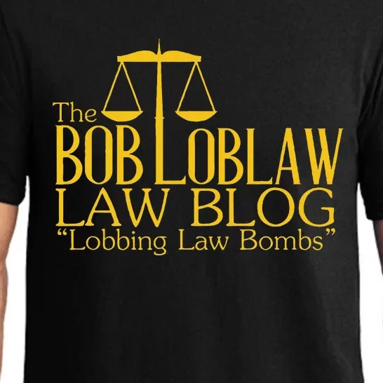 The Bob Loblaw Law Blog Lobbing Law Bombs Pajama Set