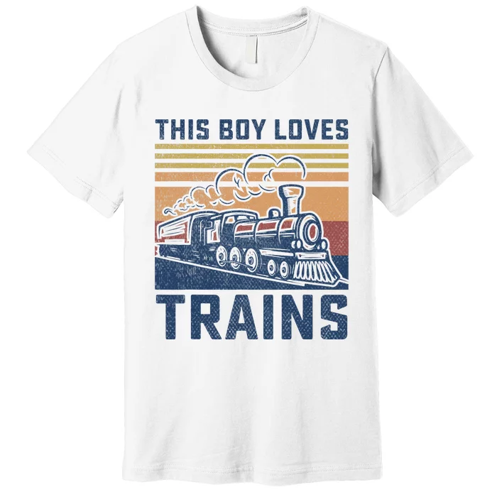 This Boy Loves Trains Trains Lovers Premium T-Shirt