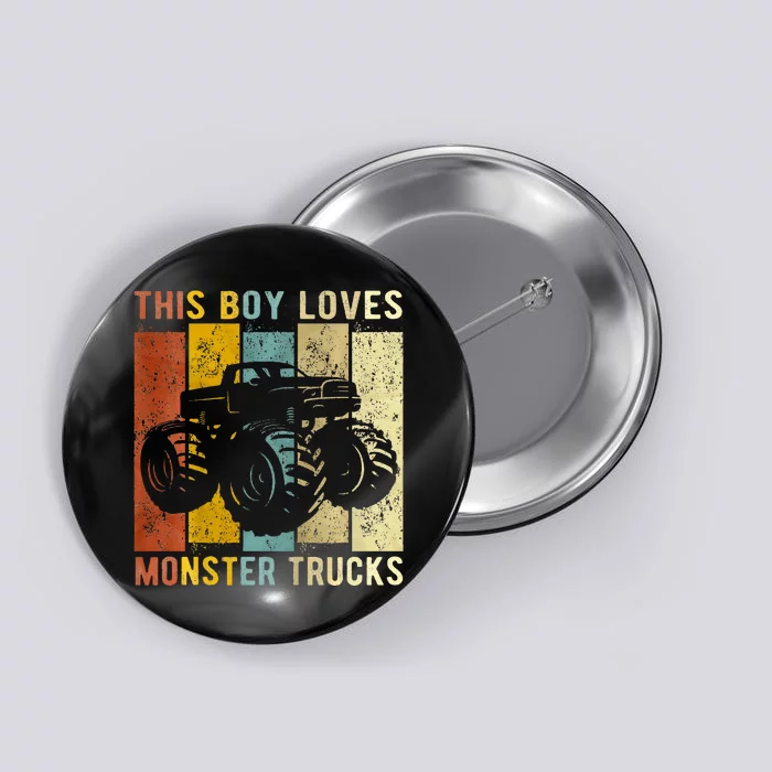 This Boy Loves Monster Trucks Monster Truck Button