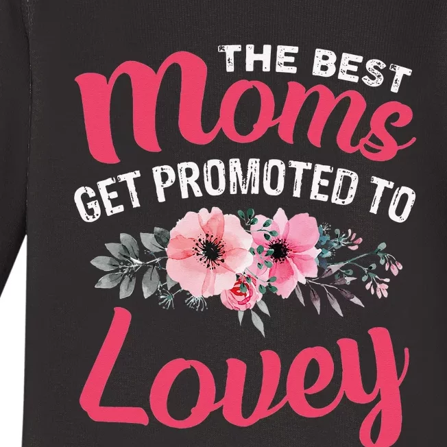 The Best Moms Get Promoted To Lovey Grandma Mother's day Baby Long Sleeve Bodysuit