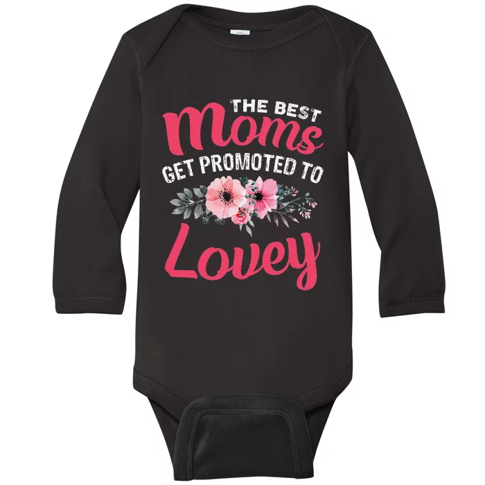 The Best Moms Get Promoted To Lovey Grandma Mother's day Baby Long Sleeve Bodysuit