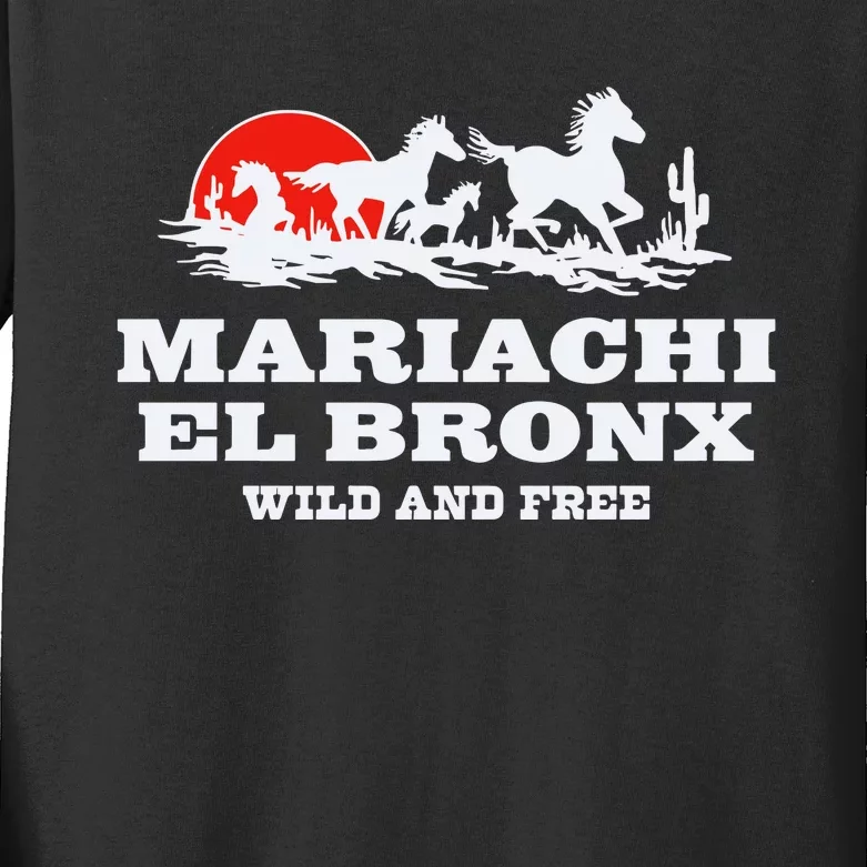 The Bronx Mariachi El Bronx Wild And Free Kids Long Sleeve Shirt