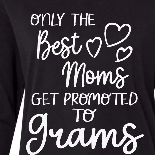 The Best Moms Get Promoted To Grams For Special Grandma Womens Cotton Relaxed Long Sleeve T-Shirt