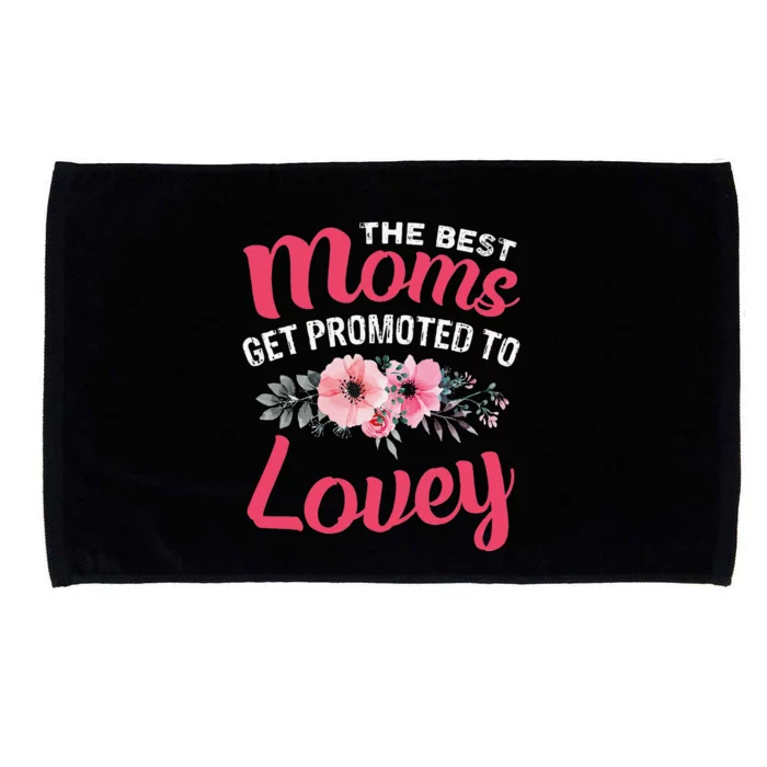 The Best Moms Get Promoted To Lovey Grandma Mother's Day Microfiber Hand Towel