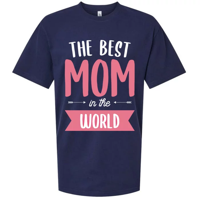 The Best Mom In The World Mother Meaningful Gift Sueded Cloud Jersey T-Shirt