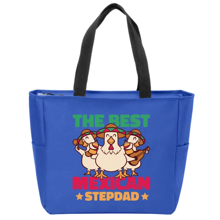 The Best Mexican Stepdad With Chicken For Father's Day Gift Zip Tote Bag