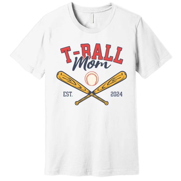 T Ball Mom Est 2024 Baseball Lover Team Premium T-Shirt