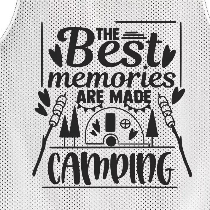 The Best Memories Are Made Camping Gift Mesh Reversible Basketball Jersey Tank