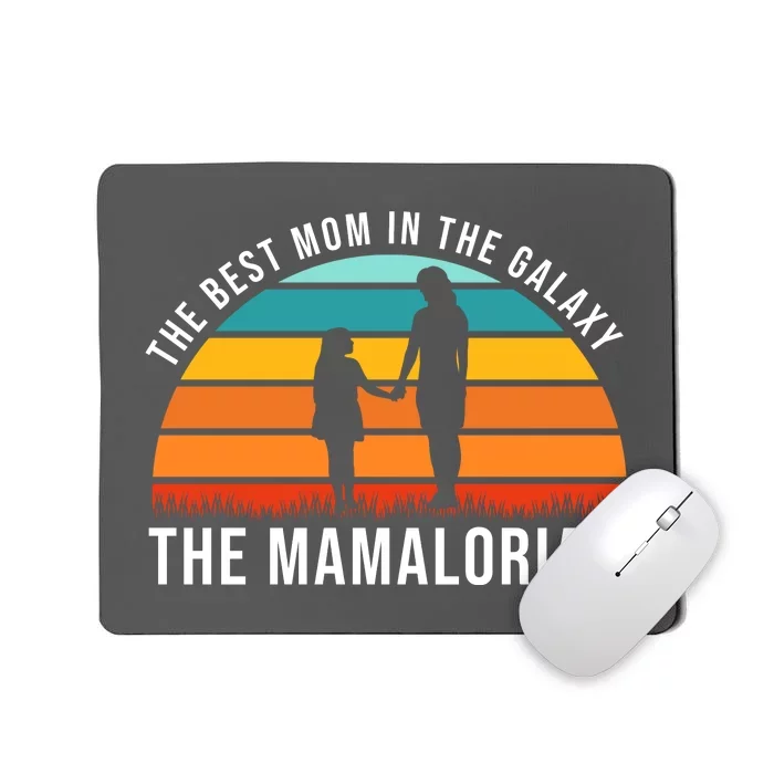 The Best Mom In The Galaxy The Mamalorian Retro Sunset Mousepad