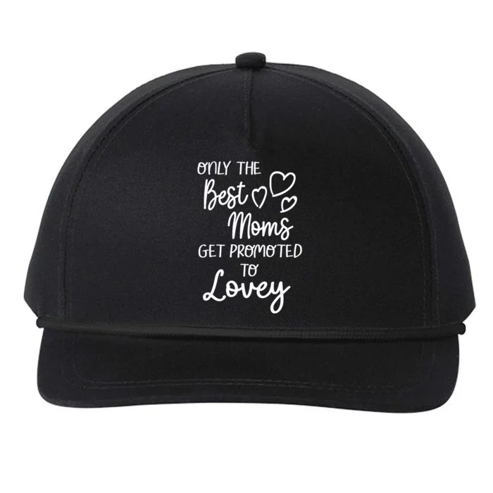 The Best Moms Get Promoted To Lovey For Special Grandma Gift Snapback Five-Panel Rope Hat