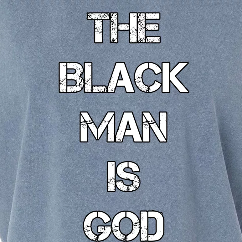 The Black Man Is God Nge Gods And Earths 5 Percent Great Gift Garment-Dyed Women's Muscle Tee