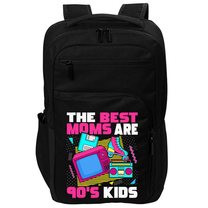 The Best Moms Are 90s Aesthetic funny Mother's Day Impact Tech Backpack