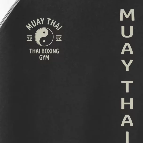 Thai Boxing Muay Thai Meaningful Gift Toddler Fine Jersey T-Shirt