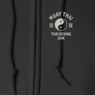 Thai Boxing Muay Thai Meaningful Gift Full Zip Hoodie