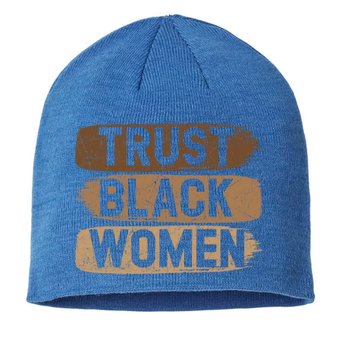 Trust Black Melanin Black History Month Great Gift 8 1/2in Sustainable Knit Beanie