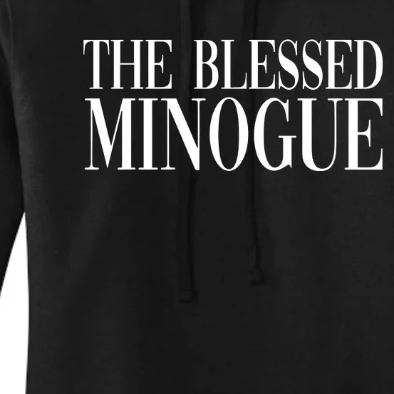 The Blessed Minogue Women's Pullover Hoodie