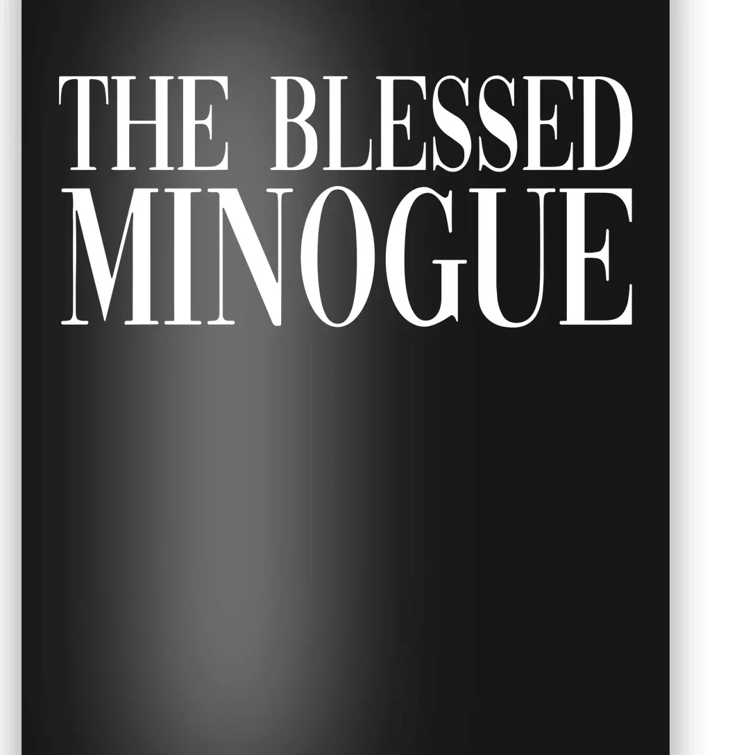 The Blessed Minogue Poster