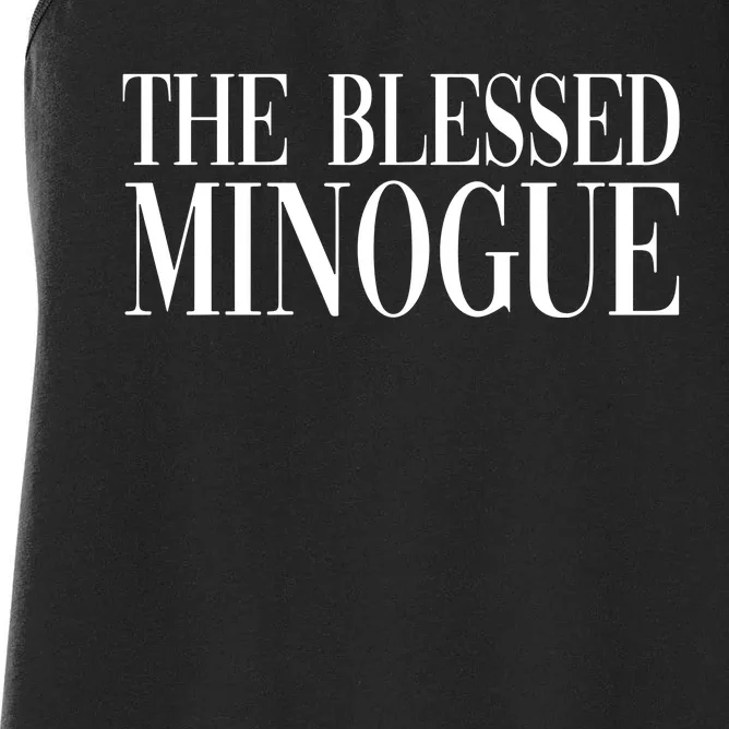 The Blessed Minogue Women's Racerback Tank