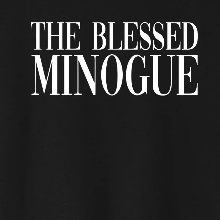 The Blessed Minogue Women's Crop Top Tee