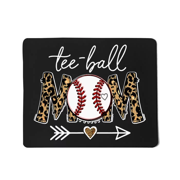 Tee Ball Mom Leopard Tball Mom Baseball Mother's Day Mousepad