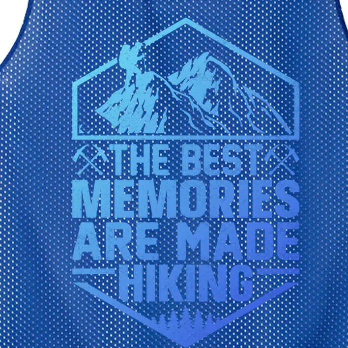 The Best Memories Are Made Hiking Mountains Hiker Hiking Gift Mesh Reversible Basketball Jersey Tank