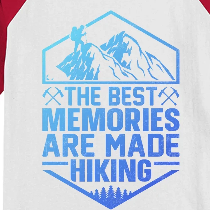 The Best Memories Are Made Hiking Mountains Hiker Hiking Gift Kids Colorblock Raglan Jersey