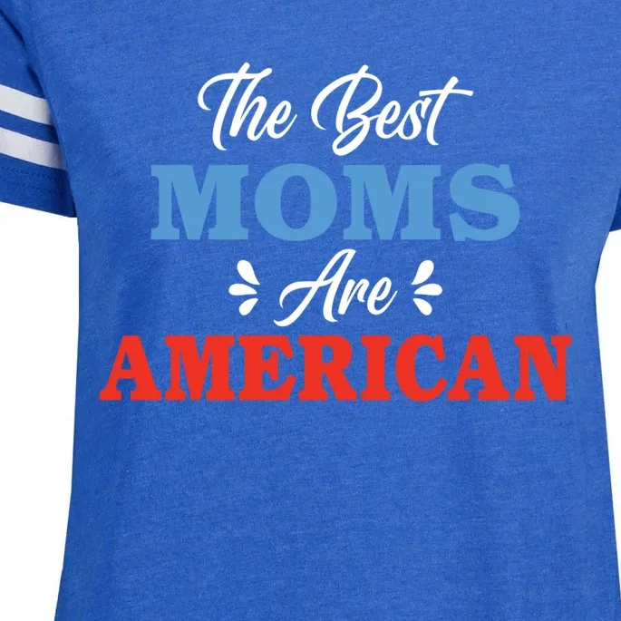 The Best Moms Are American Mom Meaningful Gift Enza Ladies Jersey Football T-Shirt