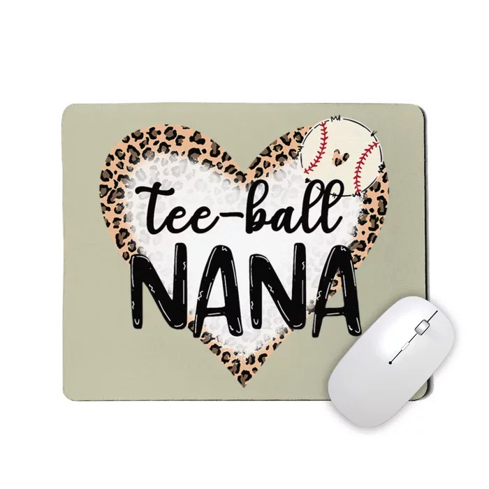 Tee Ball Nana Leopard Print Heart Ball Mom Mother's Day Mousepad