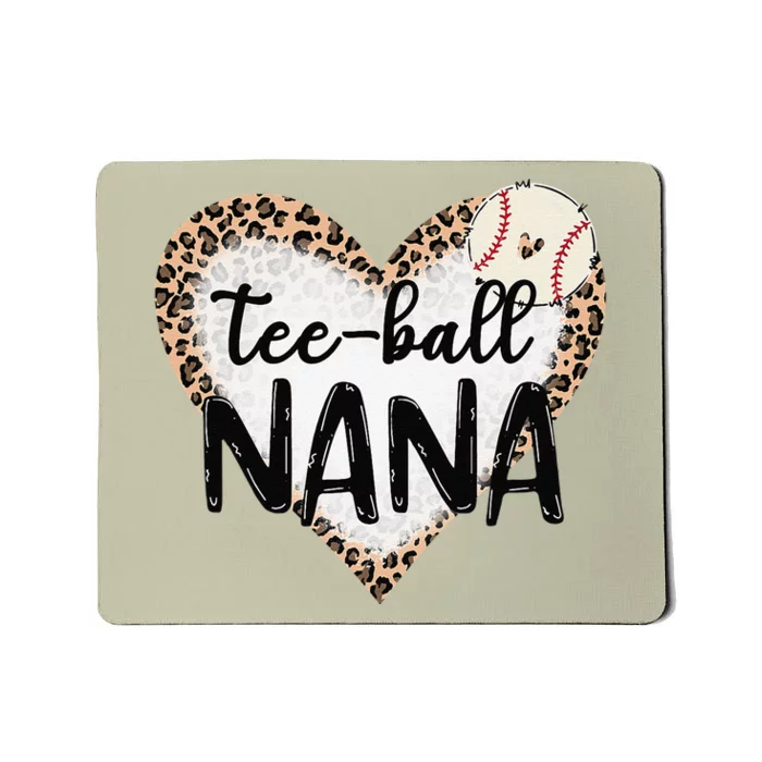 Tee Ball Nana Leopard Print Heart Ball Mom Mother's Day Mousepad