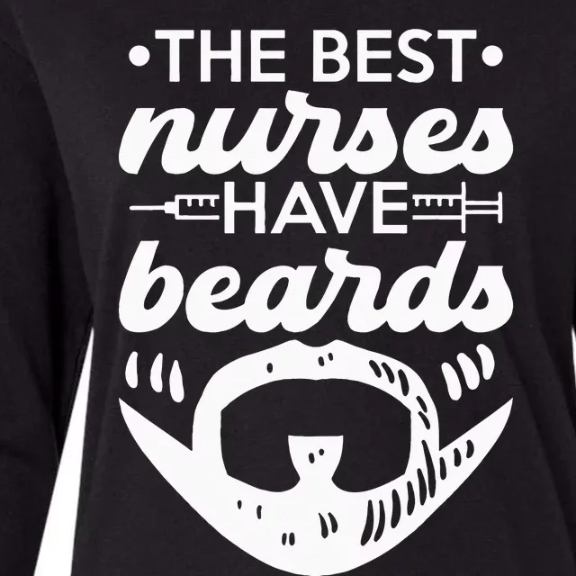 The Best Nurses Have Beards Nursing Student And Nurse Men Womens Cotton Relaxed Long Sleeve T-Shirt