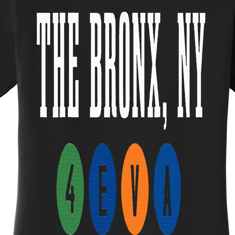 The Bronx NY 4 EVA New York City NYC Pride Women's T-Shirt