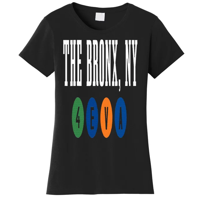 The Bronx NY 4 EVA New York City NYC Pride Women's T-Shirt