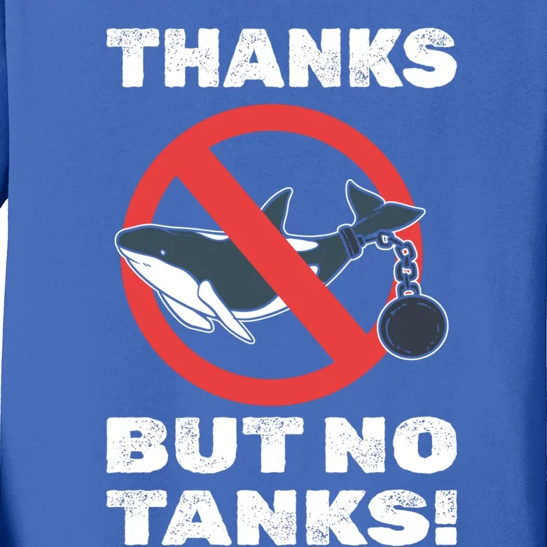 Thanks But No Tanks! Conservation Biologist Funny Gift Kids Long Sleeve Shirt