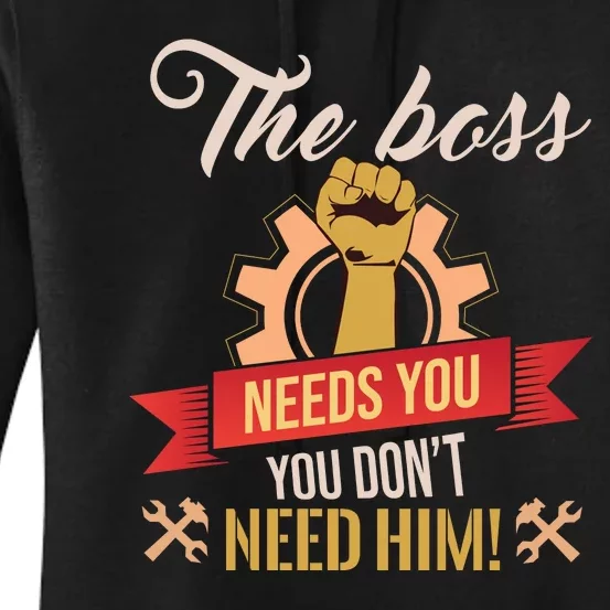 The Boss Needs You Women's Pullover Hoodie