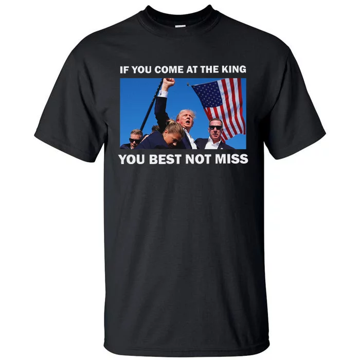 Trump Best Not Miss Bold Design Tall T-Shirt