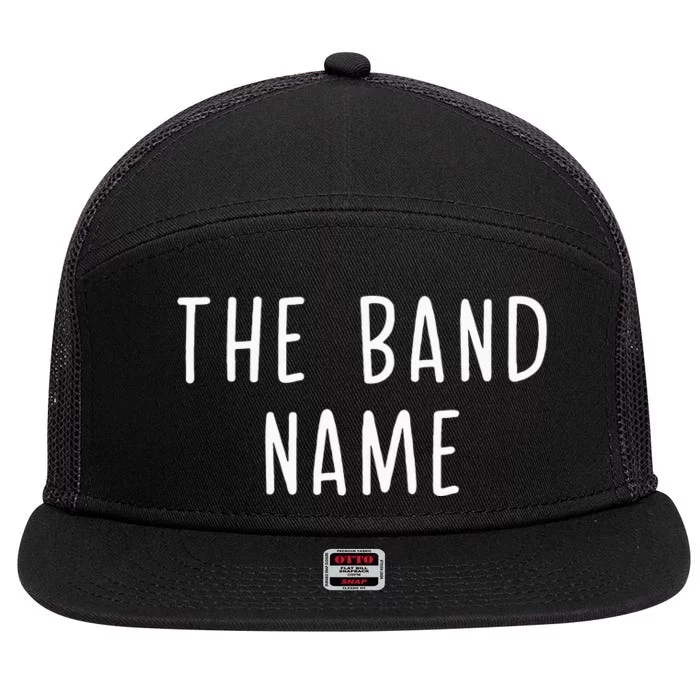 The B.A.N.D Name 7 Panel Mesh Trucker Snapback Hat