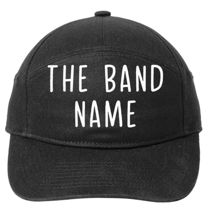 The B.A.N.D Name 7-Panel Snapback Hat