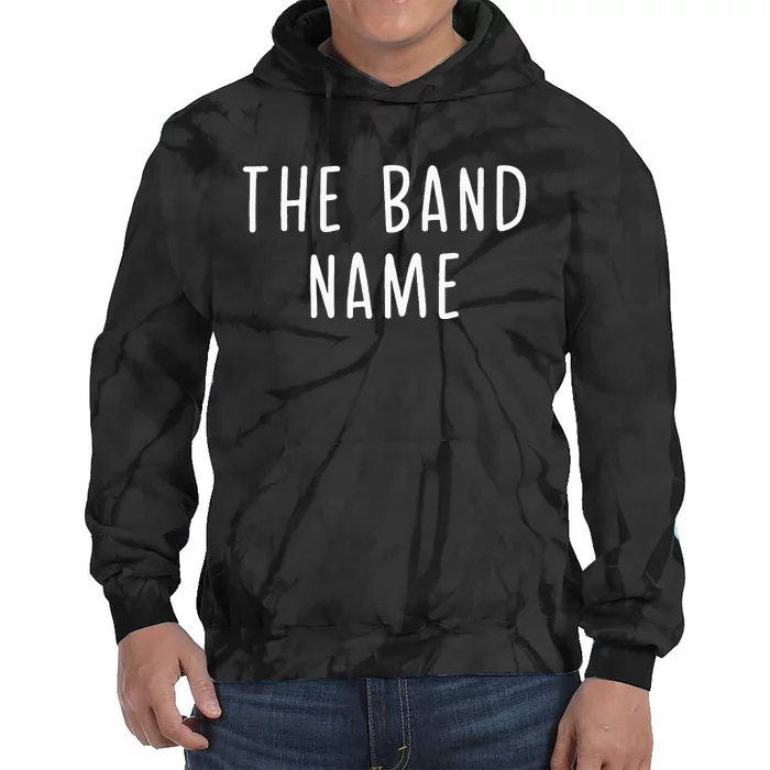 The B.A.N.D Name Tie Dye Hoodie