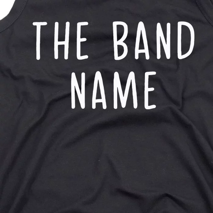 The B.A.N.D Name Tank Top