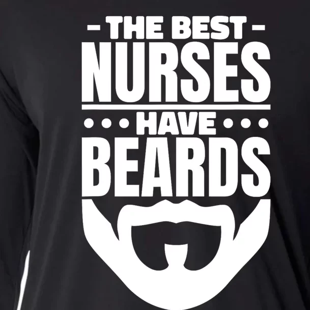 The Best Nurses Have Beards Nursing Student And Nurse Cooling Performance Long Sleeve Crew