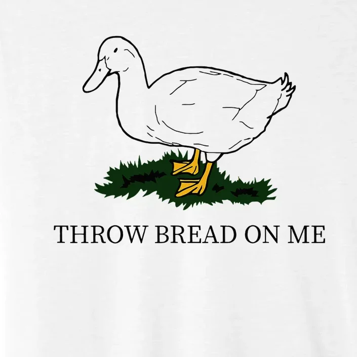 Throw Bread On Me ChromaSoft Performance T-Shirt