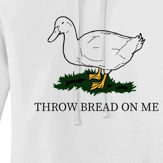 Throw Bread On Me Women's Pullover Hoodie