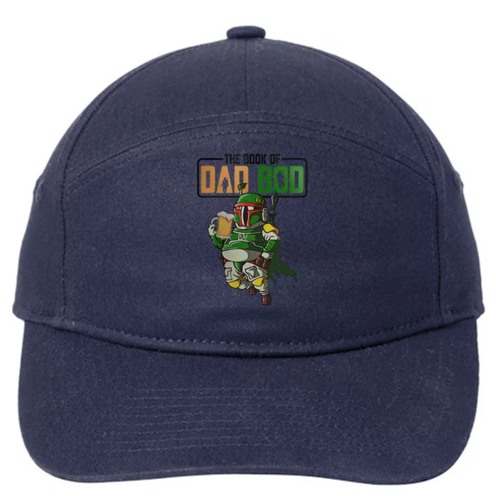 The Book Of Dad Bod Fat Dad Funny Beer Drinking Mando Dad Fathers Day 7-Panel Snapback Hat