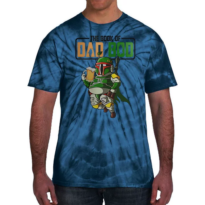 The Book Of Dad Bod Fat Dad Funny Beer Drinking Mando Dad Fathers Day Tie-Dye T-Shirt