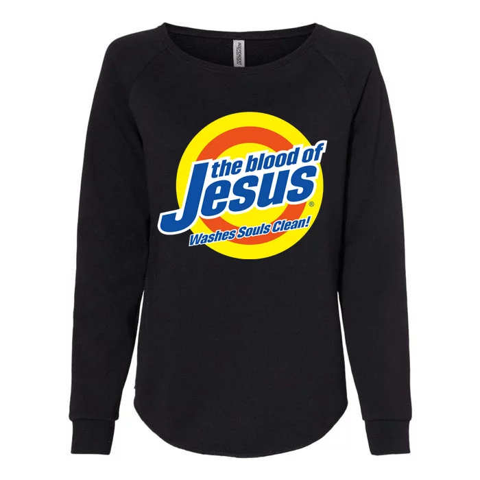 The Blood Of Jesus Washes Souls Clean Womens California Wash Sweatshirt