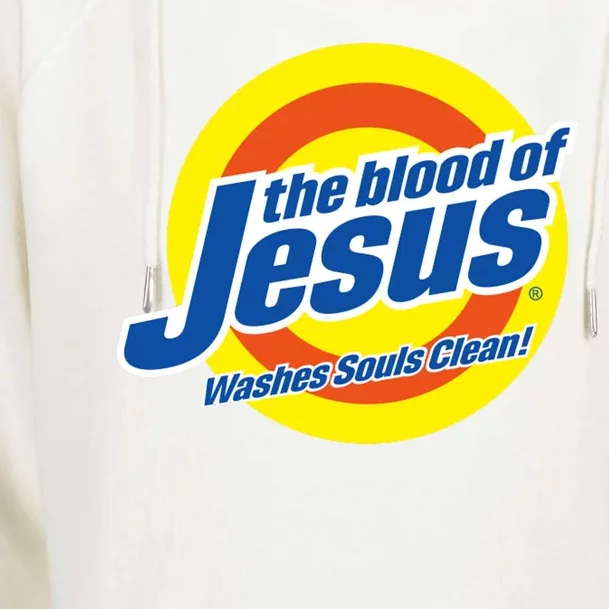 The Blood Of Jesus Washes Souls Clean Womens Funnel Neck Pullover Hood