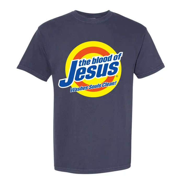 The Blood Of Jesus Washes Souls Clean Garment-Dyed Heavyweight T-Shirt