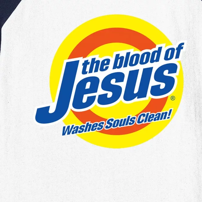 The Blood Of Jesus Washes Souls Clean Baseball Sleeve Shirt