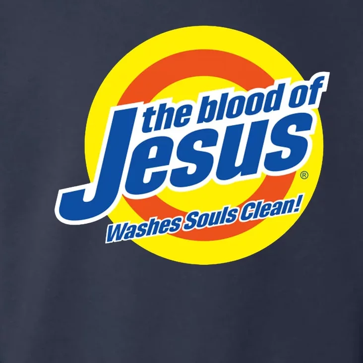 The Blood Of Jesus Washes Souls Clean Toddler Hoodie