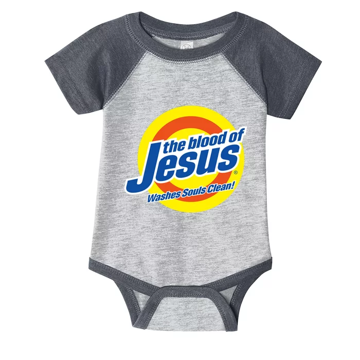 The Blood Of Jesus Washes Souls Clean Infant Baby Jersey Bodysuit